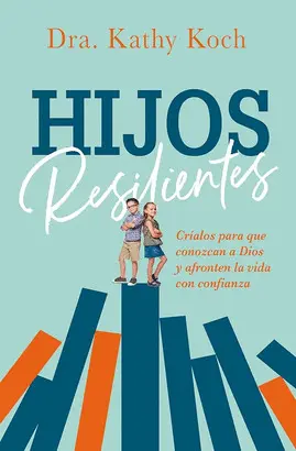 HIJOS RESILIENTES