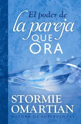 El Poder de la Pareja que Ora
