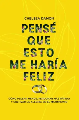 Pensé que esto me Haría Feliz