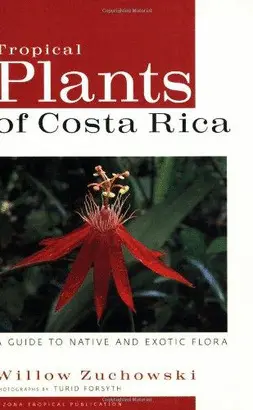TROPICAL PLANTS OF COSTA RICA