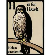 H IS FOR HAWK