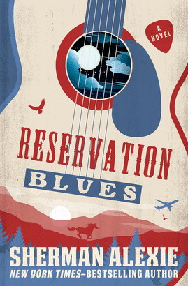 RESERVATION BLUES