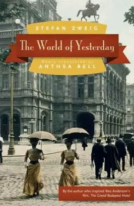 THE WORLD OF YESTERDAY