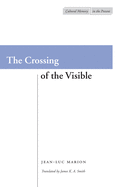 THE CROSSING OF THE VISIBLE