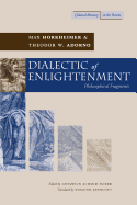 DIALECTIC OF ENLIGHTENMENT ( CULTURAL MEMORY IN THE PRESENT )