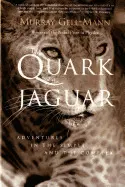 THE QUARK AND THE JAGUAR: