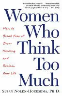 WOMEN WHO THINK TOO MUCH