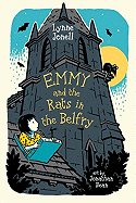 EMMY AND THE RATS IN THE BELFRY