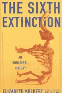 THE SIXTH EXTINCTION