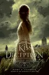 THE KISS OF DECEPTION