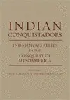 INDIAN CONQUISTADORS