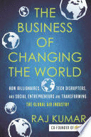 THE BUSINESS OF CHANGING THE WORLD
