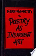 POETRY AS INSURGENT ART