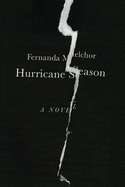 HURRICANE SEASON