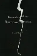 HURRICANE SEASON