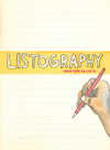 LISTOGRAPHY: YOUR LIFE IN LISTS