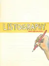 LISTOGRAPHY: YOUR LIFE IN LISTS