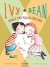 IVY & BEAN BREAK THE FOSSIL RECORD