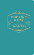 ONE LINE A DAY: A FIVE-YEAR MEMORY BOOK