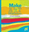 MAKE ART MISTAKES. A CREATIVITY SKETCHBOOK