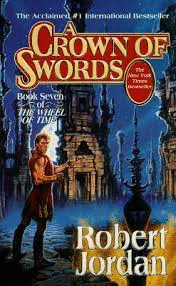 A CROWN OF SWORDS (VOL 7 OF THE WHEEL OF TIME