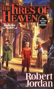 THE FIRES OF HEAVEN (VOL.5  THE WHEEL OF TIME