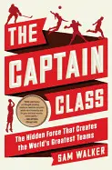 THE CAPTAIN CLASS