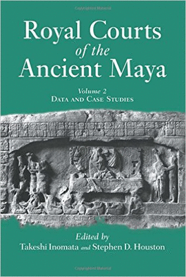 ROYAL COURTS OF THE ANCIENT MAYA