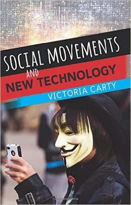 SOCIAL MOVEMENTS AND NEW TECHNOLOGY
