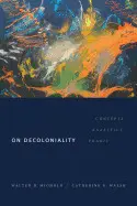 ON DECOLONIALITY