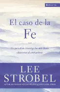 EL CASO DE LA FE