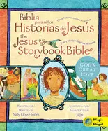 Jesus Storybook Bible (Bilingual) / Biblia para Niños, Historias de Jesús (Bilingüe): Every Story Whispers His Name (La Historia del Gran Amor de Dios)