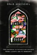 EL BENEFICIO DE DUDAR