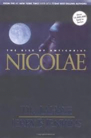 NICOLAE, THE RISE OF THE ANTICHRIST