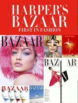 Harper S Bazaar - First In Fashion