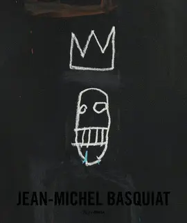 JEAN-MICHEL BASQUIAT: THE ICONIC WORK