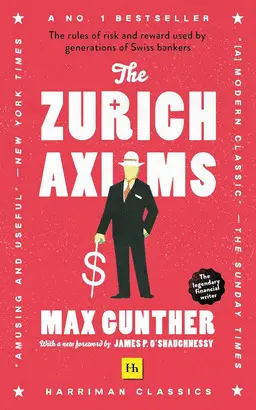 THE ZURICH AXIOMS