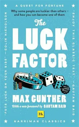 THE LUCK FACTOR (HARRIMAN CLASSICS)
