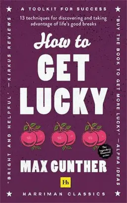 HOW TO GET LUCKY (HARRIMAN CLASSICS)