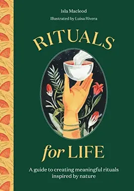 RITUALS FOR LIFE