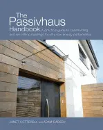 THE PASSIVHAUS HANDBOOK