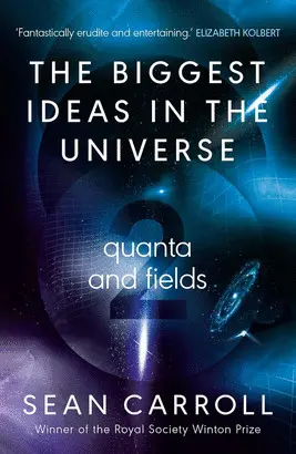 THE BIGGEST IDEAS IN THE UNIVERSE 2