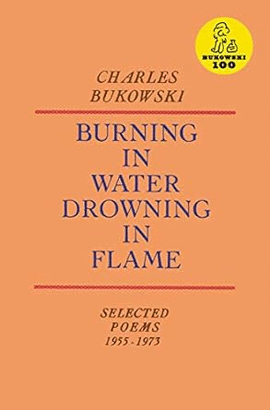 BURNING IN WATER DROWNING IN FLAME