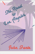 THE ROAD TO LOS ANGELES