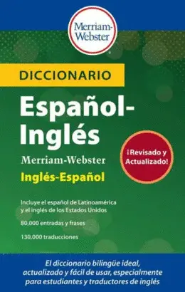 DICCIONARIO ESPAÑOL-INGLÉS MERRIAM-WEBSTER