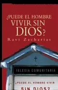 PUEDE EL HOMBRE VIVIR SIN DIOS