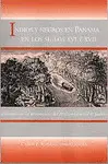 INDIOS Y NEGROS EN PANAMÁ EN LOS SIGLOS XVI Y XVII