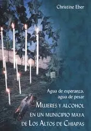 MUJERES Y ALCOHOL EN UN MUNICIPIO MAYA