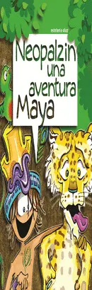 NEOPALZIN UNA AVENTURA MAYA