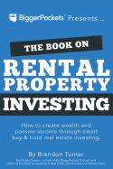 THE BOOK ON RENTAL PROPERTY INVESTING
